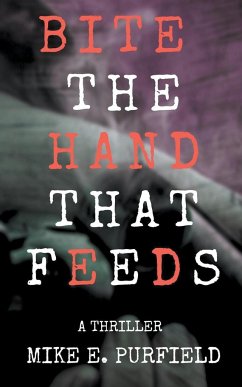 Bite The Hand That Feeds - Purfield, Mike
