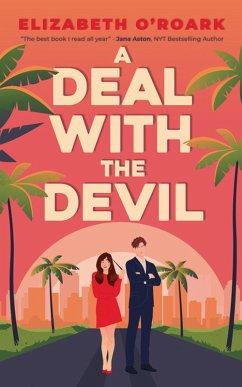 A Deal With The Devil (eBook, ePUB) - O'Roark, Elizabeth