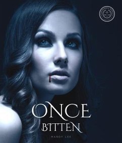 Once Bitten (eBook, ePUB) - Lee, Mandy