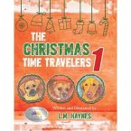 The Christmas Time Travelers 1 (eBook, ePUB)