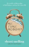 Me Time Monday (eBook, ePUB)