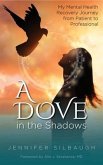 A Dove in the Shadows (eBook, ePUB)
