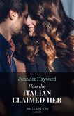 How The Italian Claimed Her (Mills & Boon Modern) (eBook, ePUB)
