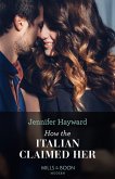 How The Italian Claimed Her (eBook, ePUB)