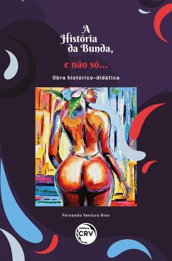 Cover A história da bunda e não só (eBook, ePUB)
