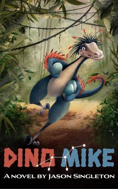 Dino Mike (eBook, ePUB) - Singleton, Jason