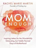 Mom Enough (eBook, ePUB)