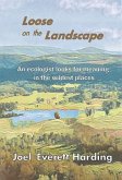 Loose on the Landscape (eBook, ePUB)