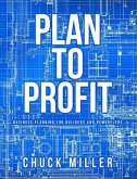 Plan To Profit (eBook, ePUB) Plan To Profit (eBook, ePUB)