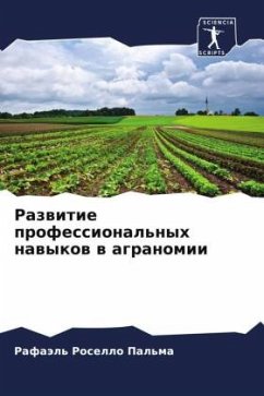 Cover Razwitie professional'nyh nawykow w agranomii