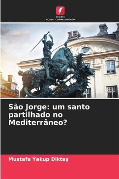 São Jorge: um santo partilhado no Mediterrâneo? - Diktas, Mustafa Yakup