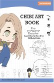 Chibi Art Book: Learn How to Draw Over 100 Cute Chibis (Easy Step-by-Step illustrations) (eBook, ePUB)