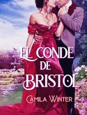 El conde de Bristol (eBook, ePUB)