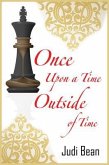 Once Upon A Time Outside Of Time (eBook, ePUB)