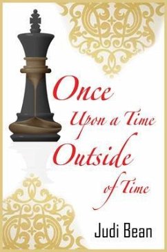 Once Upon A Time Outside Of Time (eBook, ePUB) - Bean, Judi