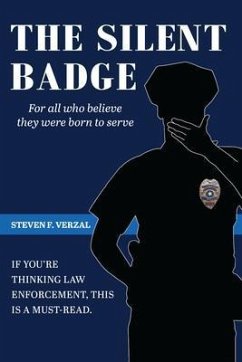 The Silent Badge (eBook, ePUB) - Verzal, Steven F.