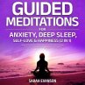 Guided Meditations For Anxiety, Deep... - Bild 1