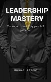 Leadership mastery (eBook, ePUB)