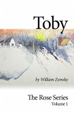 Toby (The Rose Series, #1) (eBook, ePUB) Toby (The Rose Series, #1) (eBook, ePUB)
