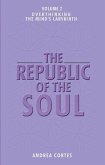 The Republic of the Soul: Volume 2 - Overthinking (eBook, ePUB)