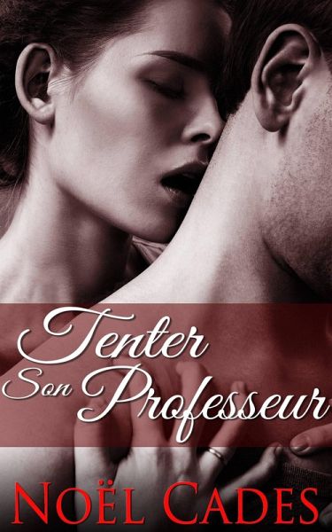 Tenter son professeur (eBook, ePUB)
