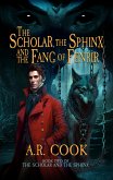 The Scholar, the Sphinx, and the Fang of Fenrir (eBook, ePUB)