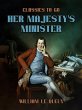 Her Majesty's Minister (eBook, ePUB) - Bild 1