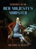 Her Majesty's Minister (eBook, ePUB)