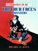 The Four Faces : A Mystery (eBook, ePUB)