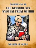 The German Spy System From Within (eBook, ePUB)