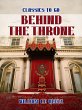 Behind the Throne (eBook, ePUB) - Bild 1