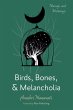 Birds, Bones, and Melancholia (eBook,... - Bild 1