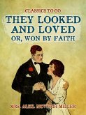 They Looked and Loved (eBook, ePUB)