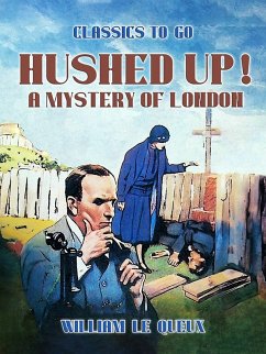 Cover Hushed Up! A Mystery of London (eBook, ePUB)