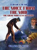 The Voice from the Void: The Great Wireless Mystery (eBook, ePUB)