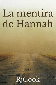 La Mentira de Hannah (eBook, ePUB) - RjCook