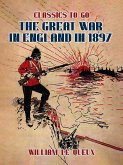 The Great War in England in 1897 (eBook, ePUB)