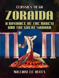 Cover Zoraida A Romance of the Harem and the Great Sahara (eBook, ePUB)