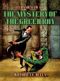 The Mystery of the Green Ray (eBook, ePUB) The Mystery of the Green Ray (eBook, ePUB)