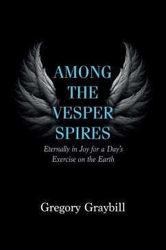 Among the Vesper Spires (eBook, ePUB) Among the Vesper Spires (eBook, ePUB)