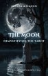 Demystifying the Tarot - The Moon... - Bild 1