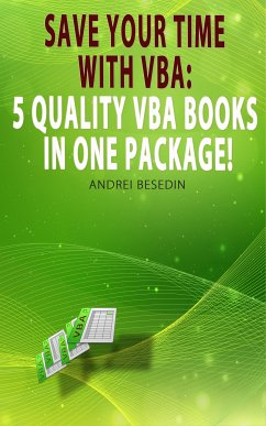 Save Your Time with VBA! (eBook, ePUB) - Besedin, Andrei