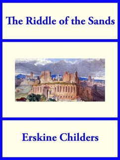The Riddle of the Sands (eBook, ePUB) - Childers, Erskine
