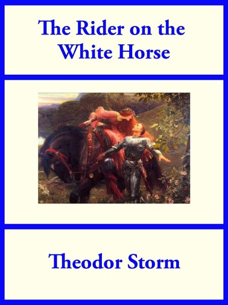 The Rider on the White Horse (eBook, ePUB) The Rider on the White Horse (eBook, ePUB)