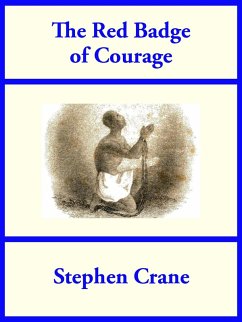The Red Badge of Courage (eBook, ePUB) - Crane, Stephen