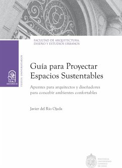 Guía para proyectar espacios sustentables (eBook, ePUB) - del Río Ojeda, Javier