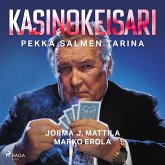 Kasinokeisari: Pekka Salmen tarina (MP3-Download)