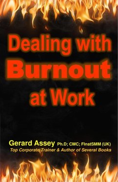 Dealing with Burnout at Work (eBook, ePUB) - Assey, Gerard