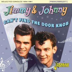 Can'T Find The Door Knob. Selected Singles 1954-19 - Jimmy & Johnny