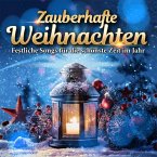 Zauberhafte Weihnachten - Festliche Songs Für Die